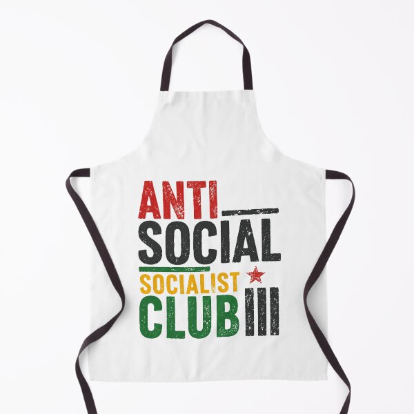 Item preview, Anti Social Socialist Club Political Activist Progressive Leftist designed and sold by HumansStuck12.