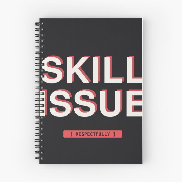 Item preview, Skill Issue (Respectfully), Funny Gamer Meme designed and sold by One More Run.