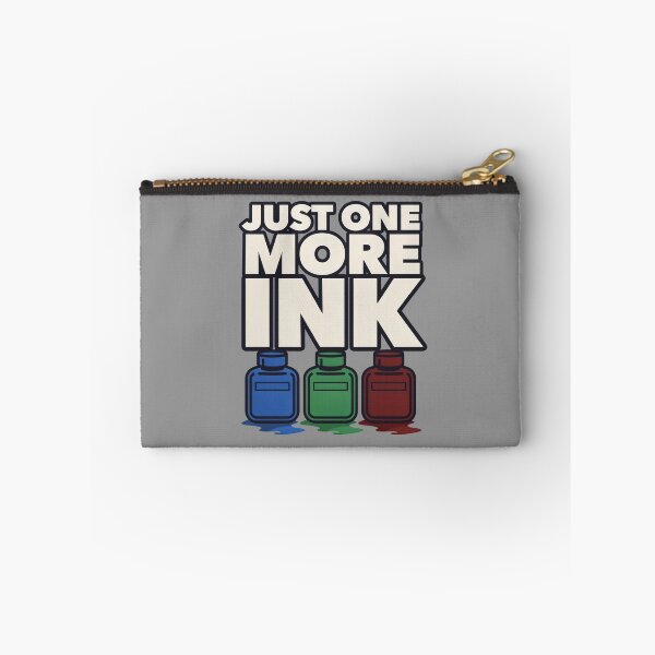 Item preview, Just One More Ink designed and sold by SignumShop.