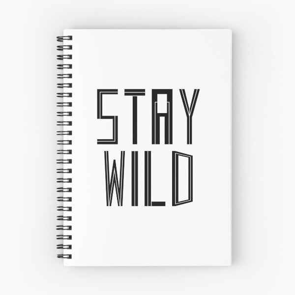Item preview, Stay Wild Black designed and sold by nimoxi.