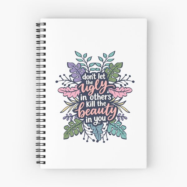 Item preview, Don't Let The Ugly In Others Kill The Beauty In You Motivational Inspirational Self Love Empowerment Saying designed and sold by HumansStuck12.