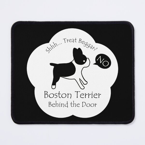 Item preview, Funny Boston Terrier Treat Beggar Behind the Door White Base designed and sold by Na7nasColorShop.