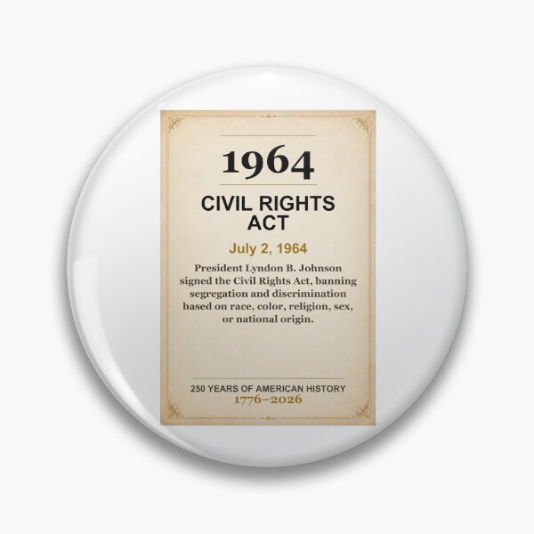 Item preview, America 250 | Civil Rights Act | 1964 designed and sold by ariksworld.