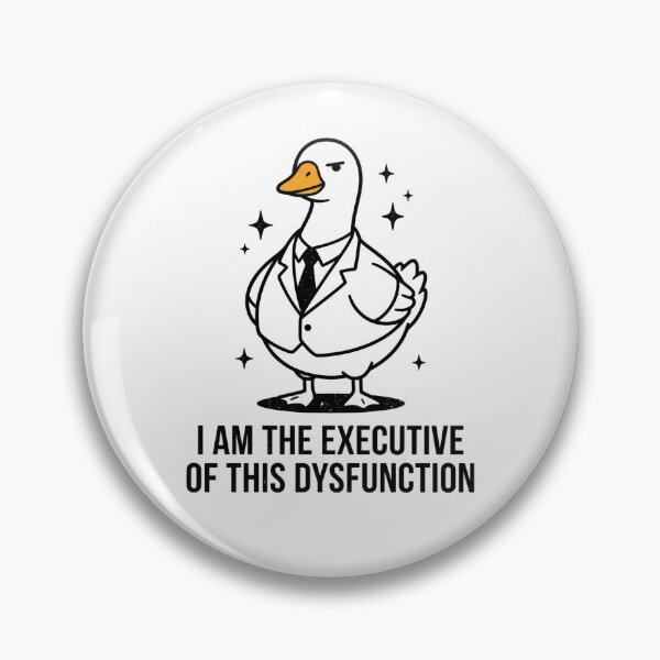 Item preview,  I Am The Executive Of This Dysfunction - Funny Goose Boss designed and sold by dudelinart.