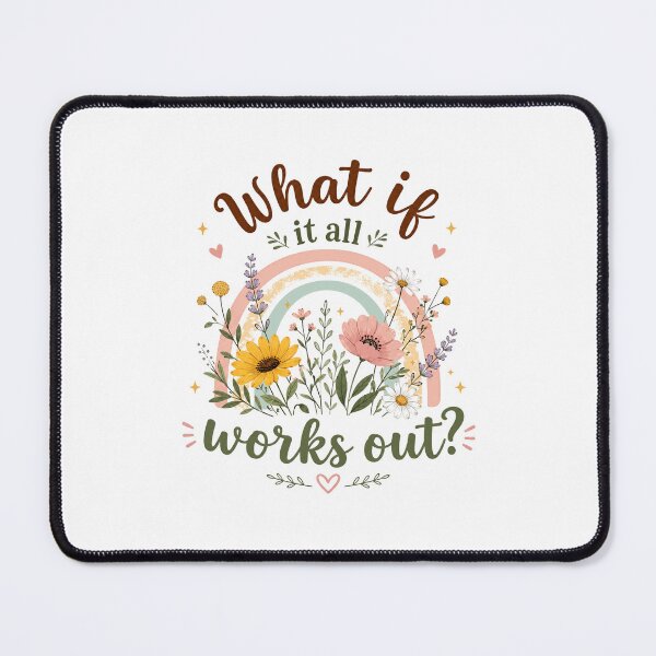 Item preview, What If It All Works Out? Optimism Hope Inspiration Positive Thinking designed and sold by HumansStuck12.