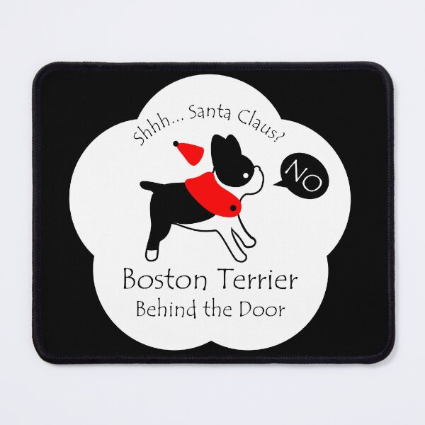 Item preview, Funny Boston Terrier Santa Claus Behind the Door White Base designed and sold by Na7nasColorShop.