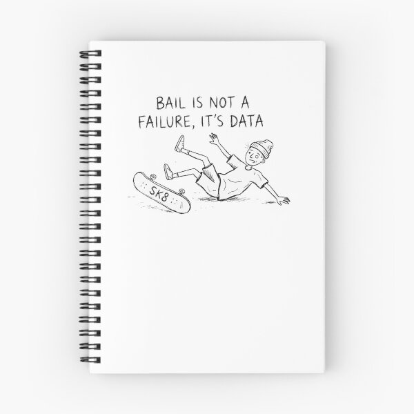 Item preview, Bail Is Not a Failure It's Data Funny Motivational Skateboarding designed and sold by Yellowriversss.