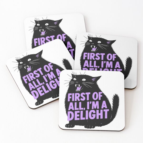 Item preview, First Of All I'm A Delight Cat designed and sold by kelvinmunene13.