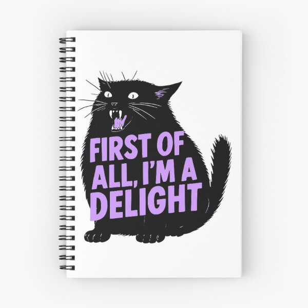 Item preview, First Of All I'm A Delight Cat designed and sold by kelvinmunene13.