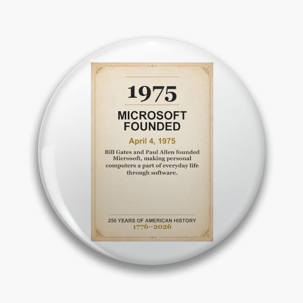 Item preview, America 250 | Microsoft Founded | 1975 designed and sold by ariksworld.