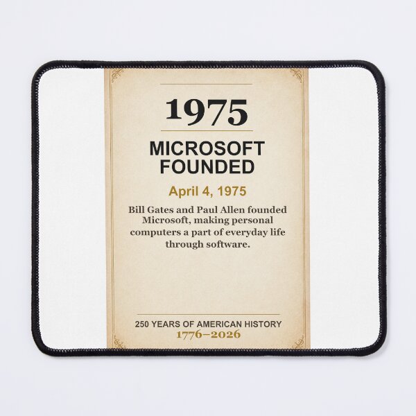 Item preview, America 250 | Microsoft Founded | 1975 designed and sold by ariksworld.