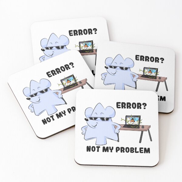 Item preview, Error? Not My Problem | Funny Programmer Mouse designed and sold by Mammoths.