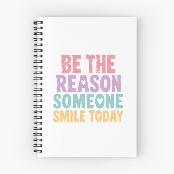 Item preview, Be The Reason Someone Smile Today Motivational Kindness Inspiration designed and sold by HumansStuck12.
