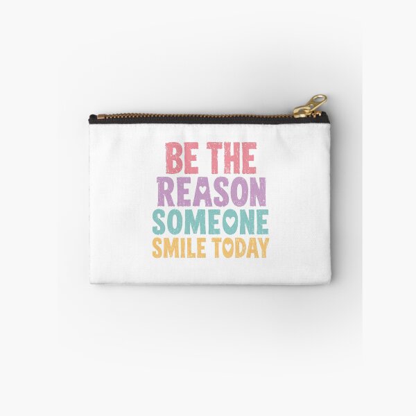 Item preview, Be The Reason Someone Smile Today Motivational Kindness Inspiration designed and sold by HumansStuck12.