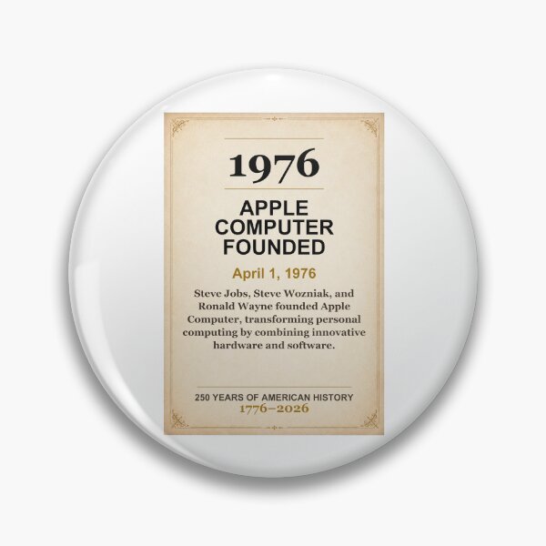 Item preview, America 250 | Apple Computer Founded | 1976 designed and sold by ariksworld.