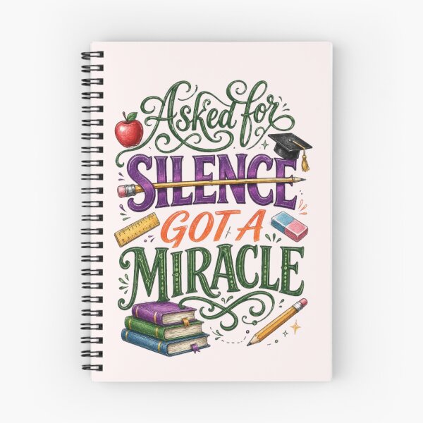 Item preview, Asked For Silence Got A Miracle Funny Teacher Appreciation Gift Tshirt designed and sold by HopeAndHustle.