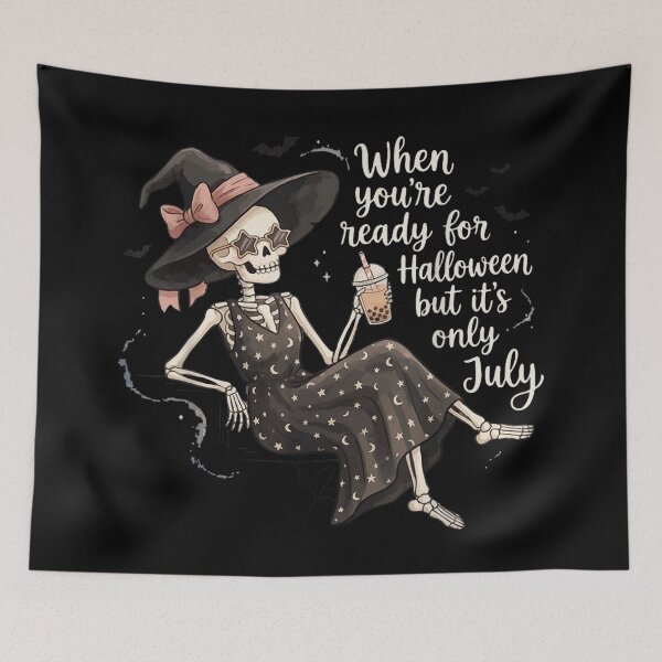 Item preview, When You Are Ready For Halloween But It Is Only July designed and sold by ObukiLantara.