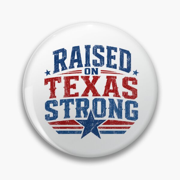 Item preview, Raised On Texas Strong Texas Pride Texan Lone Star State Native designed and sold by HumansStuck12.