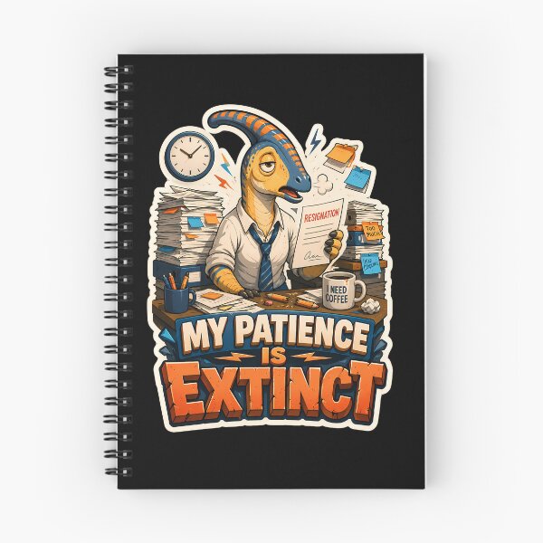 Item preview,  My Patience Is Extinct Office Dinosaur Work Humor designed and sold by Tong4130.