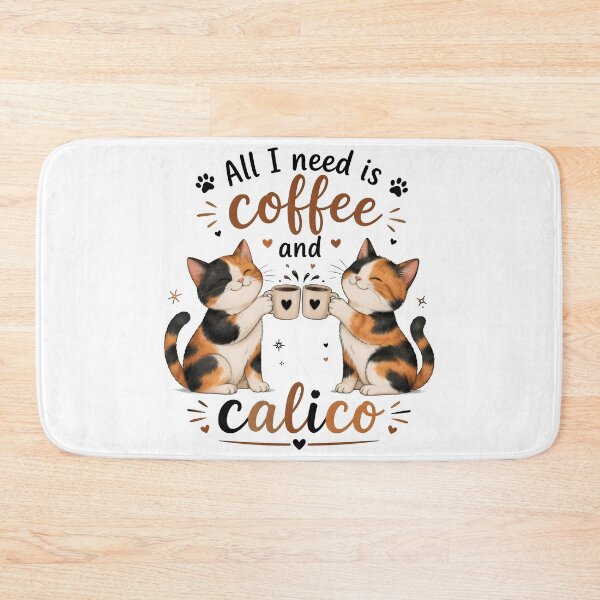 Item preview, All I Need Is Coffee and Calico Cute Cat Coffee Lover Gift designed and sold by Bettybee00.