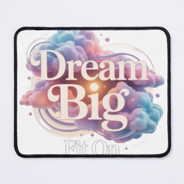 Item preview, Dream Big  designed and sold by Fit On.