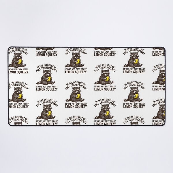 Item preview, In The Interest Of Full Transparency Not Easy Peasy Lemon Squeezy Raccoon - Funny Trash Panda Meme designed and sold by raedattia.
