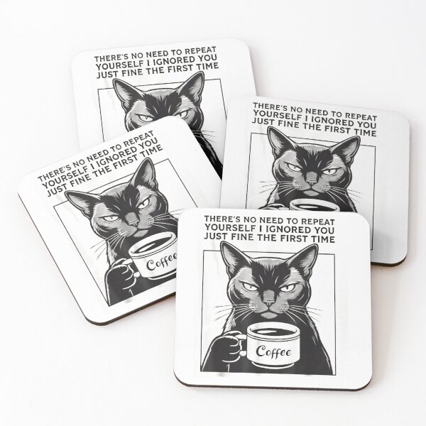 Item preview, No Need to Repeat Yourself I Ignored You Cat Humor funny designed and sold by kotastiart.