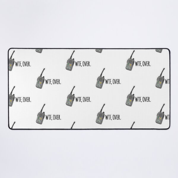 Item preview, WTF Over Walkie Talkie designed and sold by raedattia.