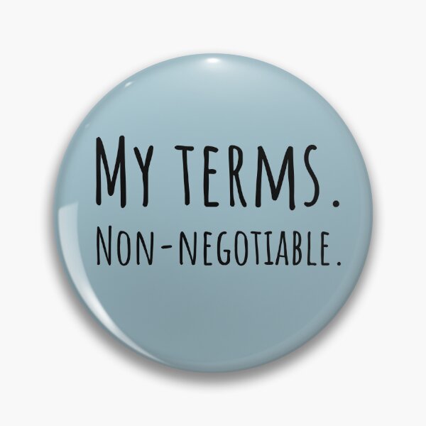 Item preview, My Terms Non-Negotiable PDA Neurodivergent Gift designed and sold by Notty DOT.