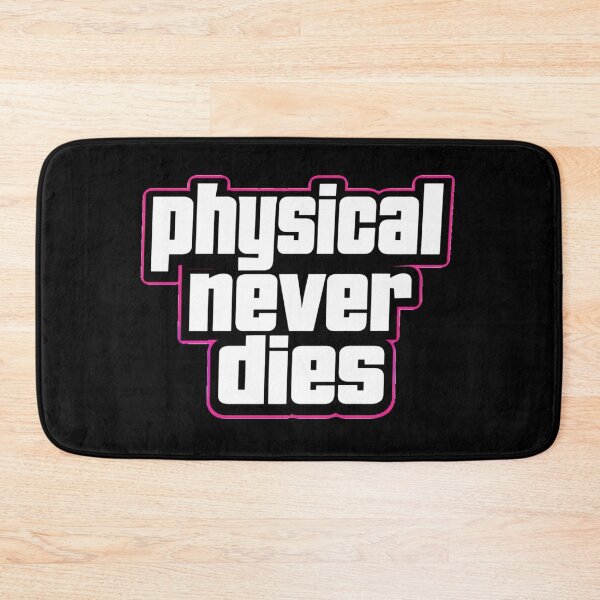 Item preview, PhysicalNeverDies designed and sold by Wawan35200.