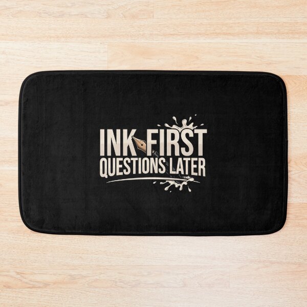 Item preview, Ink First Questions Later designed and sold by SignumShop.