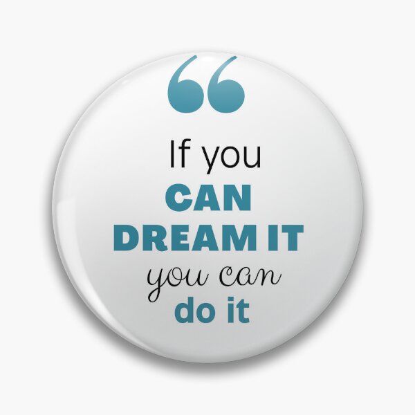 Item preview, If You Can't Dream It, You Can Do It designed and sold by LearningHub.