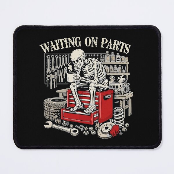 Item preview, Waiting On Parts Funny Skeleton Mechanic Car Guy designed and sold by haitrieuic96.