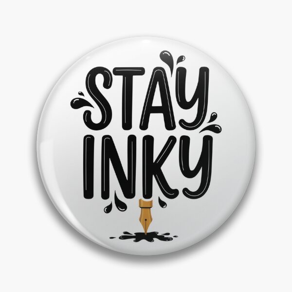Item preview, Stay Inky designed and sold by SignumShop.