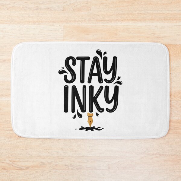 Item preview, Stay Inky designed and sold by SignumShop.
