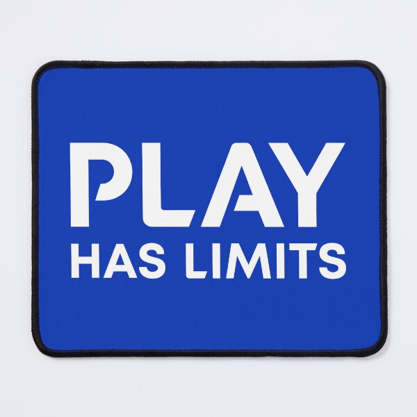 Item preview, Play Has Limits designed and sold by Duazz.