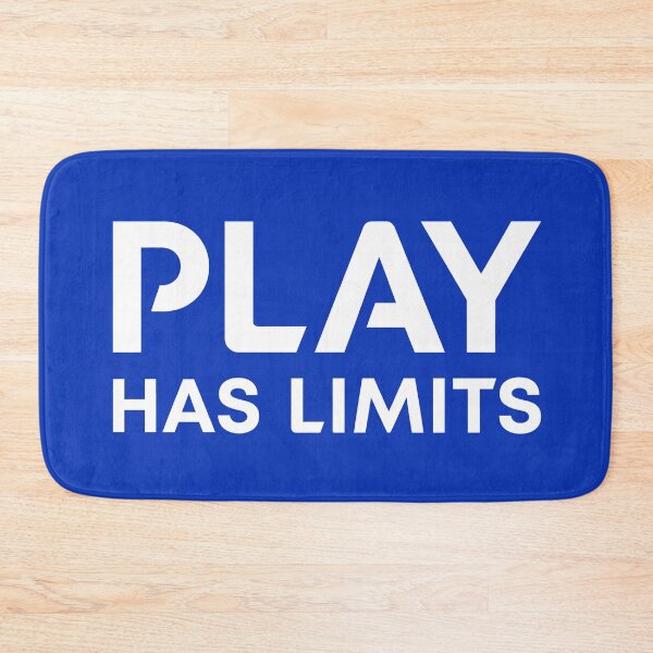 Item preview, Play Has Limits designed and sold by Duazz.