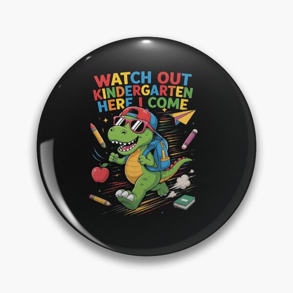 Item preview, Funny Dino Watch Out Kindergarten Here I Come Back to school designed and sold by kotastiart.