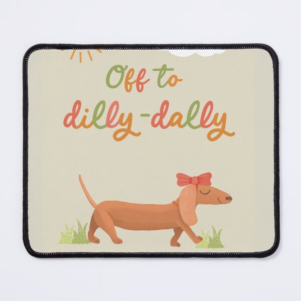 Item preview, Off to dilly dally dachshund dog  designed and sold by palmandpaper.