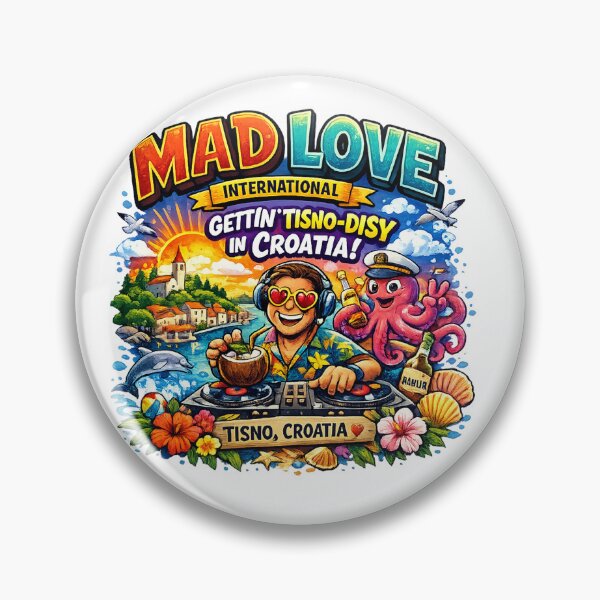 Item preview, Mad Love International – Gettin' Tisno-Disy in Croatia | Funny Music Festival T-Shirt Design | Tisno Beach Party Graphic | Print-on-Demand PNG Bundle designed and sold by Sushikidsntod.