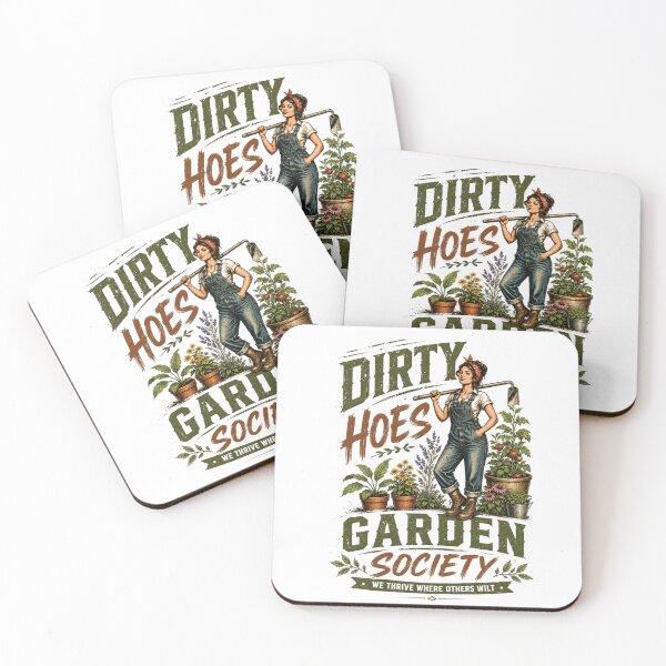 Item preview, Dirty Hoes Garden Society We Thrive Where Others Wilt Gardening Enthusiast designed and sold by SkeletonsDanger.