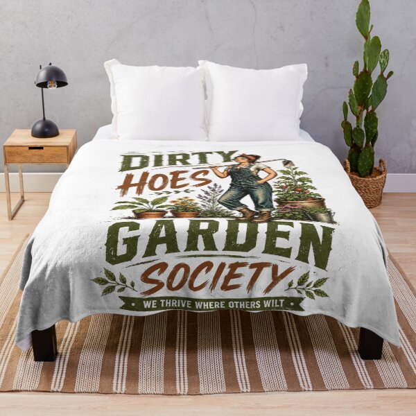 Item preview, Dirty Hoes Garden Society We Thrive Where Others Wilt Gardening Enthusiast designed and sold by SkeletonsDanger.