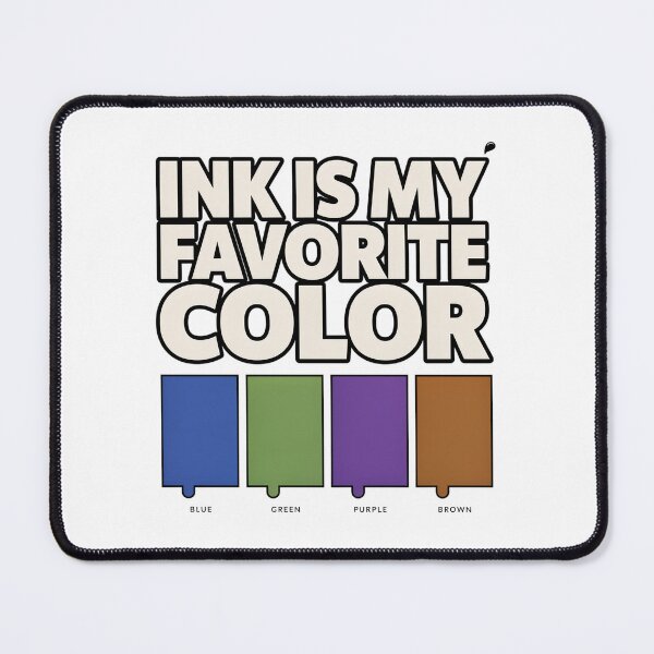 Item preview, Ink Is My Favorite Color designed and sold by SignumShop.