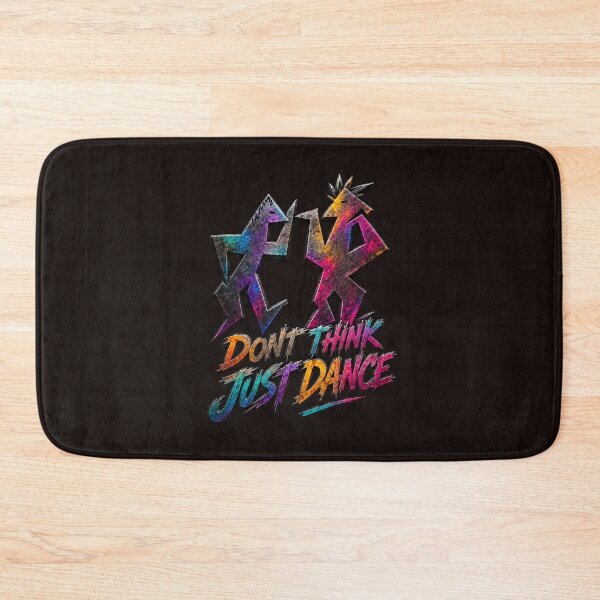 Item preview, Dont think just dance designed and sold by DAX4ART.