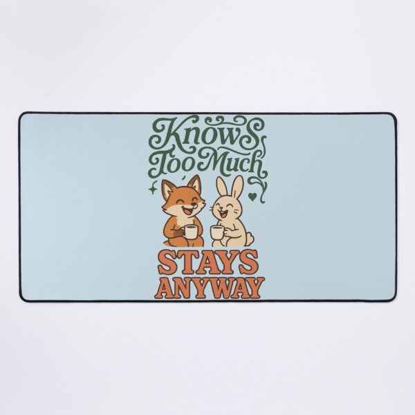 Item preview, Knows Too Much Stays Anyway Funny Fox Rabbit Best Friends Friendship Bff Tshirt designed and sold by HopeAndHustle.
