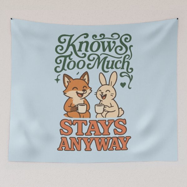 Item preview, Knows Too Much Stays Anyway Funny Fox Rabbit Best Friends Friendship Bff Tshirt designed and sold by HopeAndHustle.