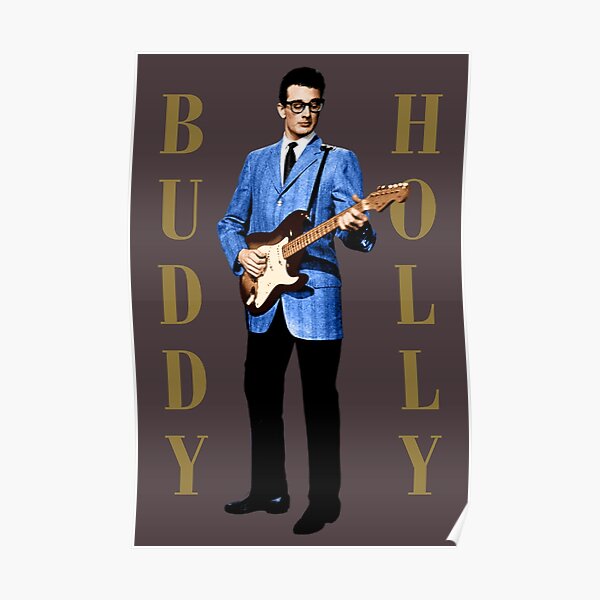 Buddy Holly - That'll Be the Day Poster