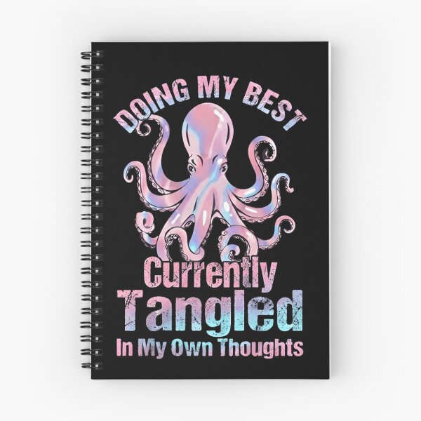 Item preview, Doing My Best Octopus Tangled In My Own Thoughts  Relatable Overthinker T‑Shirt designed and sold by ZyxDes.