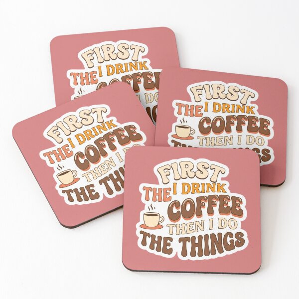 Item preview, First I Drink Coffee Retro Typography Sticker designed and sold by HAPPY HARBOR DESIGN .