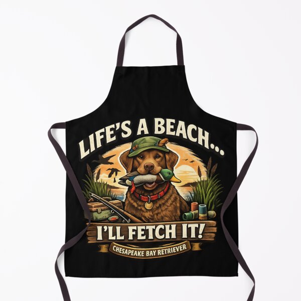 Item preview, Life's a Beach I'll Fetch It - Chesapeake Bay Retriever  designed and sold by SidTastic .